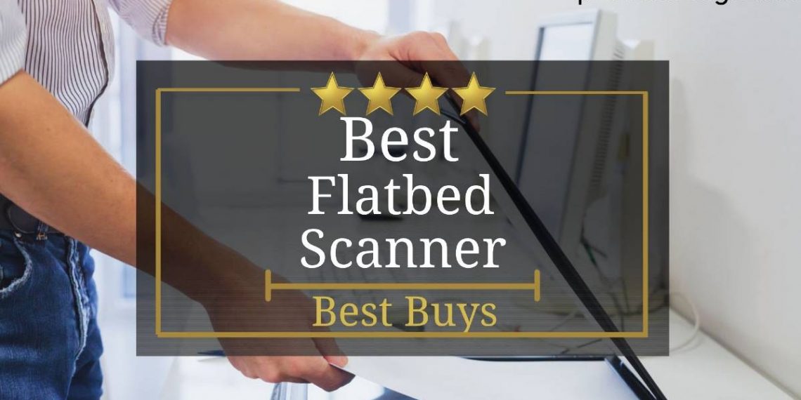 Best Flatbed Scanner