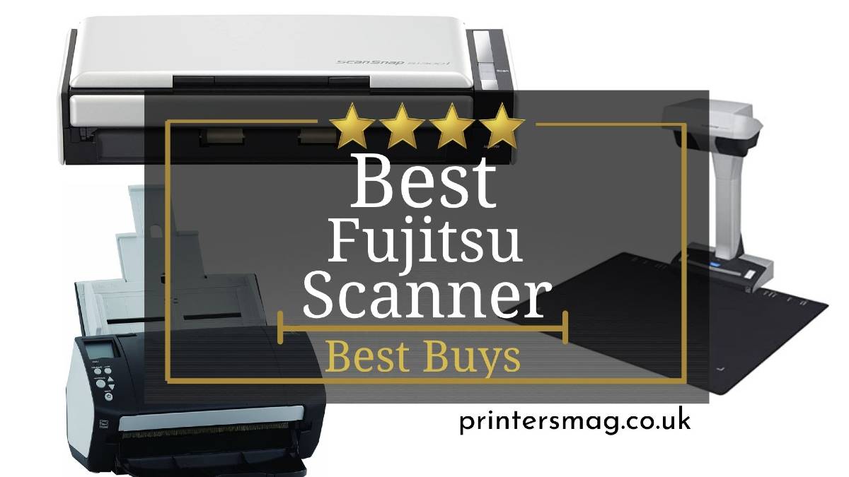Best Fujitsu Scanner UK