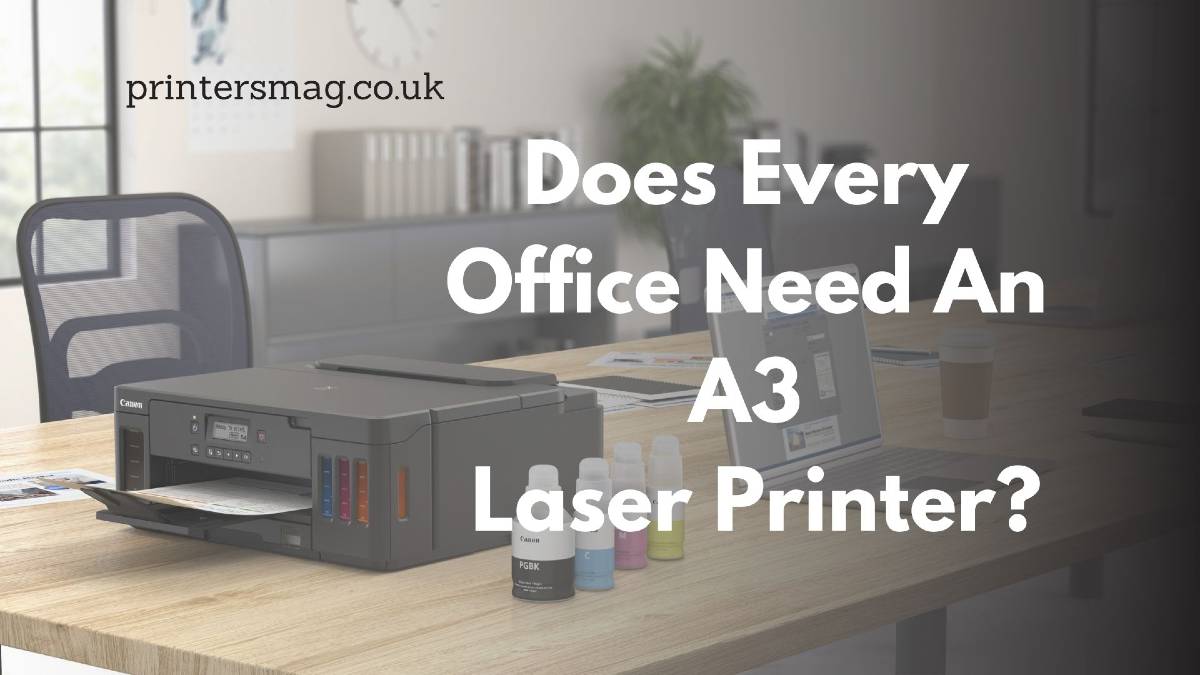 Does Every Office Need An A3 Laser Printer