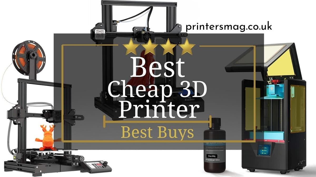 Best Cheap 3D Printer UK