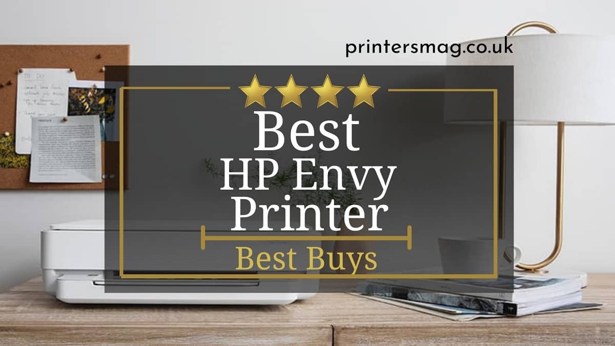 Best HP Envy Printer UK